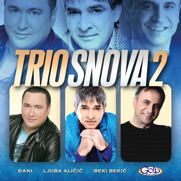 Trio Snova 2 a