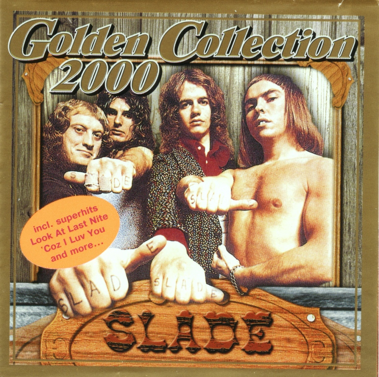 [Image: Slade_-_Golden_Collection_2000_-_Front.jpg]
