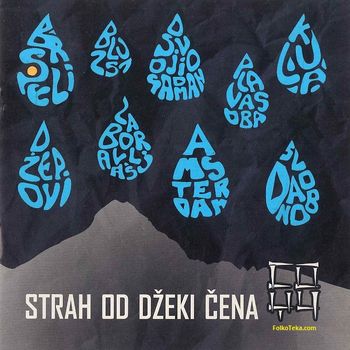 Strah Od Dzeki Cena 2017 - Zaboravljas 34469707_Strah_Od_Dzeki_Cena_2017